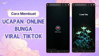 Cara Membuat Ucapan Bucin Online Bunga - Viral Tiktok