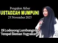 Lagu PENGAJIAN AKBAR USTADZAH MUMPUNI 25 NOVEMBER 2025 DI LODOYONG LUMBUNGREJO TEMPEL SLEMAN YOGYAKARTA.