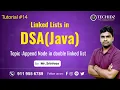 Append Node in double linked list DSA using Java Linked Lists Techidz By Srinivas