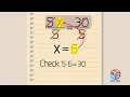 Solving Basic Equations Part 2 How to solve multiplication and division equations
