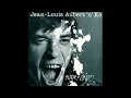 Jean Louis Aubert "Juste Une Illusion"