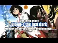 DIKIRA LEMAH TERNYATA CEWE INI MEMILIKI KEKUATAN SANGAT DAHSYAT ||ALUR CERITA BLOOD-C THE LAST DARK