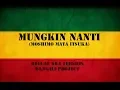 Lagu Mungkin Nanti versi jepang (Reggae Ska Version)