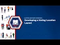 EAC Learning Lab Developing a Voting Location Layout