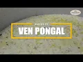 Making of Ven Pongal Adyar Ananda Bhavan