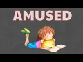 What Does AMUSED Means Meanings And Definitions With Example in ENGLISH