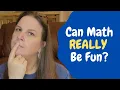 Can Math Really Be Fun in Homeschool Ways to Make Math Fun
