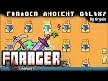 Forager Ancient Galaxy Playthrough Walkthrough no commentary