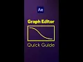 After Effects Graph Editor - Quick Guide