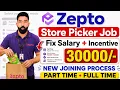 Zepto Picker Packer Job Zepto Packman Job Zepto Warehouse Jobs Picker Packer Job