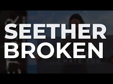 Download MP3 Seether - Broken (Official Audio)