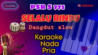 Download SELALU RINDU DANGDUT SLOW (Karaoke Pria) _CLK karaoke MP3