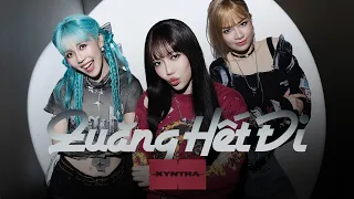 QUĂNG HẾT ĐI - XYNTRA (DIỆU NHI, DƯƠNG HOÀNG YẾN & HẬU HOÀNG)