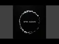 Download Lagu SPIN AGAIN (feat. Vez \u0026 Bargholz)