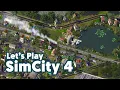 Let s Play SimCity 4 - Just Chillin and Building