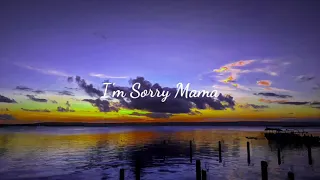 Download i'm sorry mama - Wizz Baker ( Official Video Lirik ) MP3