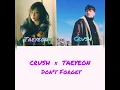 Crush - Don't Forget ( Feat. Taeyeon)