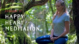 happy heart meditation ep sode 37