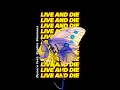 DYNORO & SOPHIE SIMMONS LIVE AND DIE AUDIO ⭕❄️🏁⛽