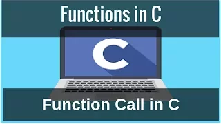 Functions in C Function Call in C