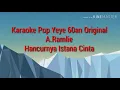 Download Lagu Karaoke Hancurnya Istana Cinta A.Ramlie (Original)
