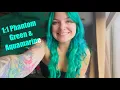 1 1 Ratio Phantom Green Aquamarine
