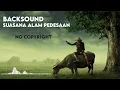 Backsound suasana alam pedesaan | No Copyright