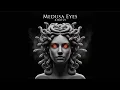 Download Lagu Medusa Eyes   XHATZI