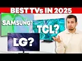 The Best TVs To Buy in 2025 OLED QLED and Mini LED