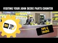 Visiting Your John Deere Parts Counter
