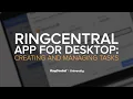 RingCentral App for Desktop Creating and Managing Tasks RingCentral University