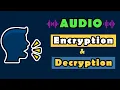 Audio encryption and decryption using python