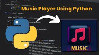 Music Player Using Python Installation Made Simple Watch the Complete Guide