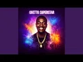 Lagu Ghetto Superstar