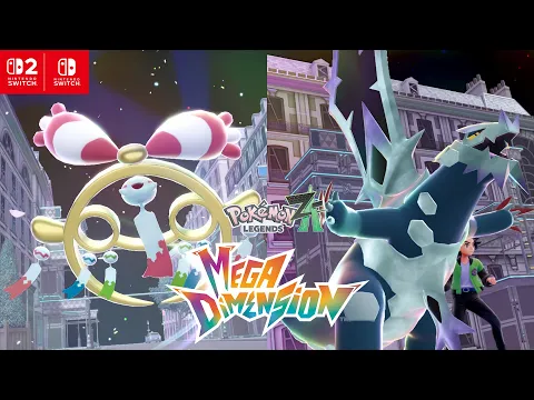 Video Thumbnail: Pokémon Legends: Z-A – Mega Dimension | See the Latest Trailer!