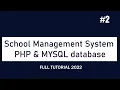 How to Make School Management System Using PHP MYSQL database - Part