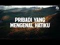 Download Lagu Pribadi Yang Mengenal Hatiku - Regina Pangkerego (Lirik) Lagu Rohani Kristen Terbaru 2025