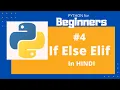 Python Basics in Hindi If Else Elif in Python Python Basics