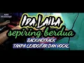 Download Lagu SEPIRING BERDUA IDA LAILA, BACKINGTRACK (NoLeadgitarNOVocal) by, Korg micro arranger
