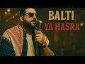 YA HASRA (Balti) – Tunisian Vintage Jazz