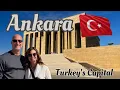 Ankara Turkey s Capital