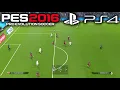 PES 2016 - PS4 Gameplay