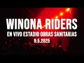 Winona Riders - Show completo en vivo Estadio Obras Sanitarias (9/05/2025)