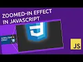 Zoom-In effect on hover like Flipkart and Amazon cart items Vanilla JavaScript Effects