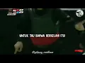 Lagu Cocok buat story wa bagi yang pesilat😉😊Hanifan  yk,idola gua😉