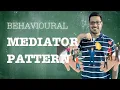 Mediator Behavioural Design Pattern Intent Examples UML Code Trade-Offs