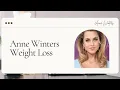 Anne Winters Weight Loss Complete Story on How She Lost 12 Kg Dramatically