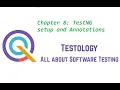 Chapter 8 TestNG setup and Annotations