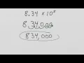 How to convert 8 34 x 10 5 into standard form