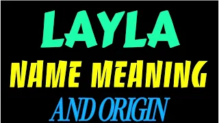 What does the name LAYLA mean LAYLA meaning in english Meaning of name LAYLA
